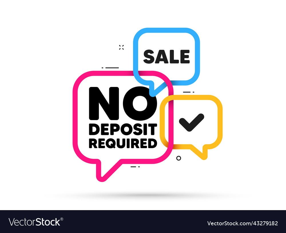 No deposit required tag promo offer sign ribbon