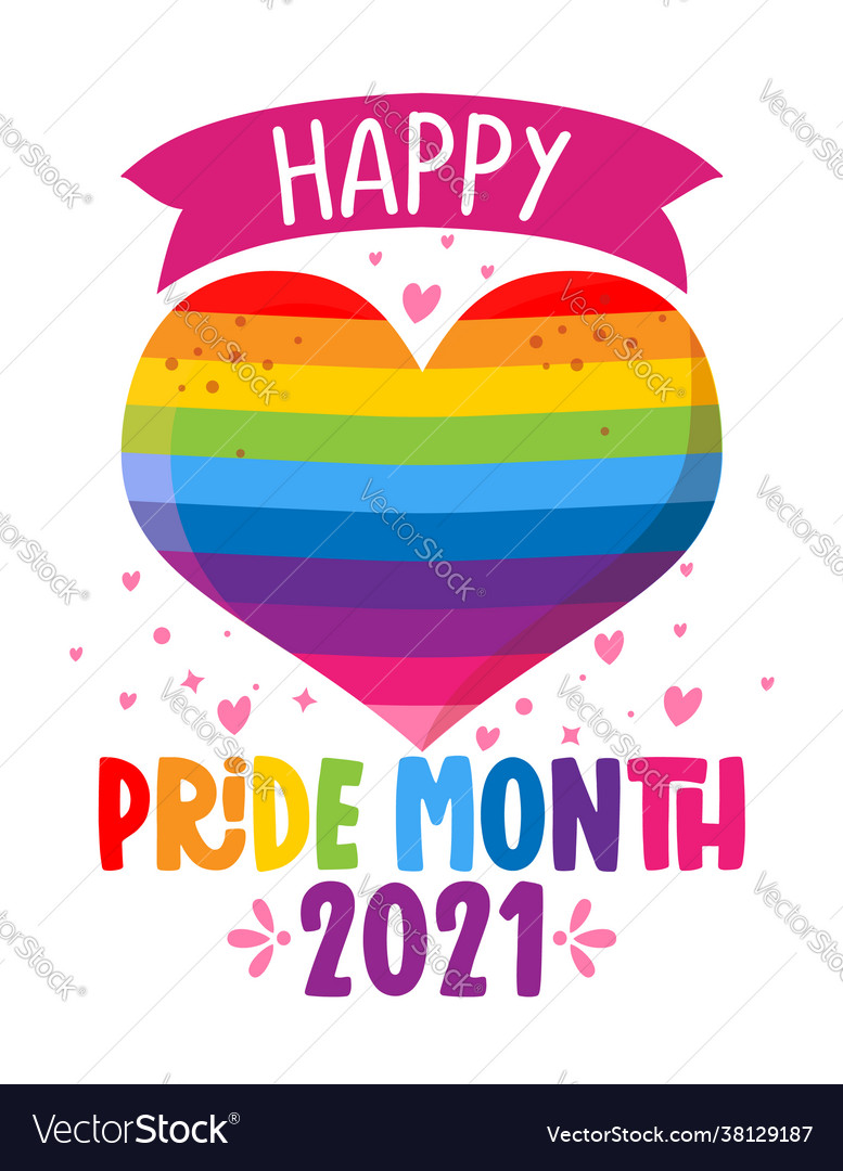 Happy pride month 2021 - lgbt pride slogan against vector image Happy pride month 2021 - lgbt pride slogan against