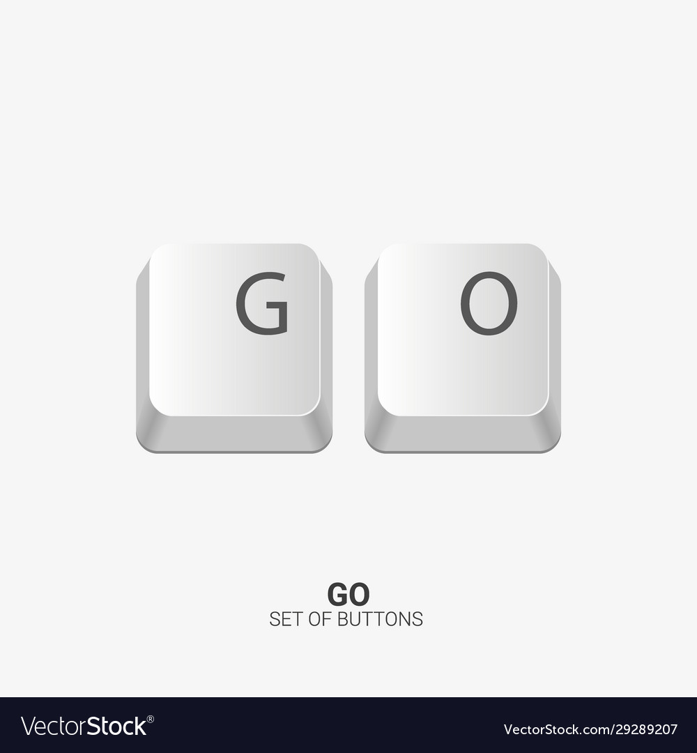 Go keyboard buttons on white background vector image Go keyboard buttons on white background