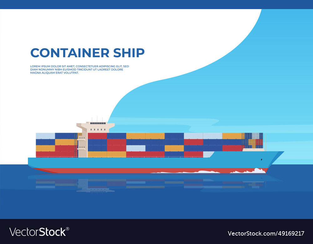 Container ships delivery of goods in large