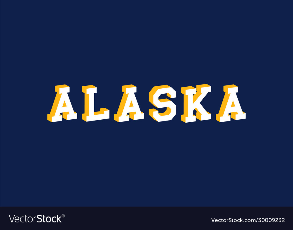 Alaska text with 3d isometric effect