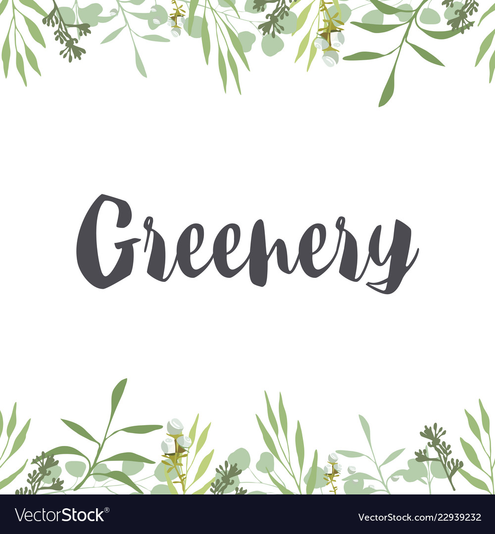 Greenery Frame - Text Overlay