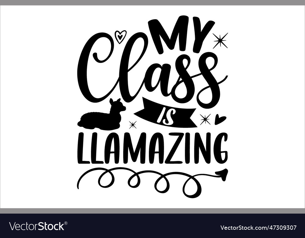 My class is llamazing