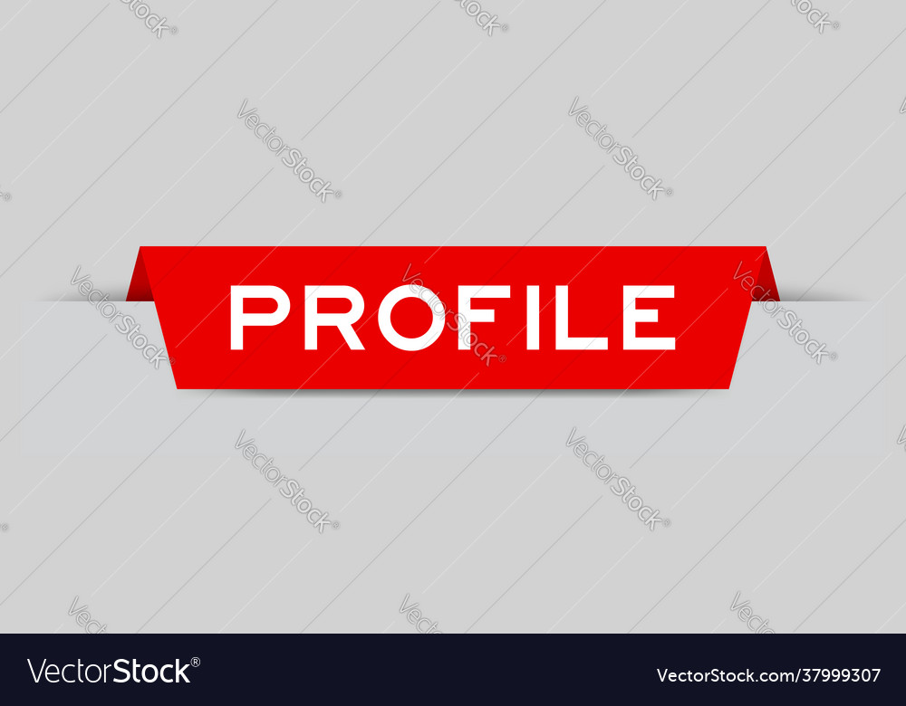 Red color inserted label with word profile