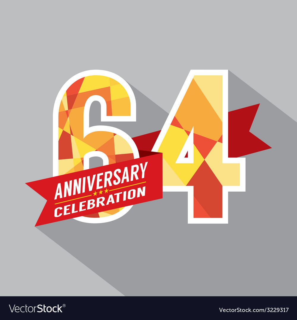 Anniversary Celebration - 64 Years