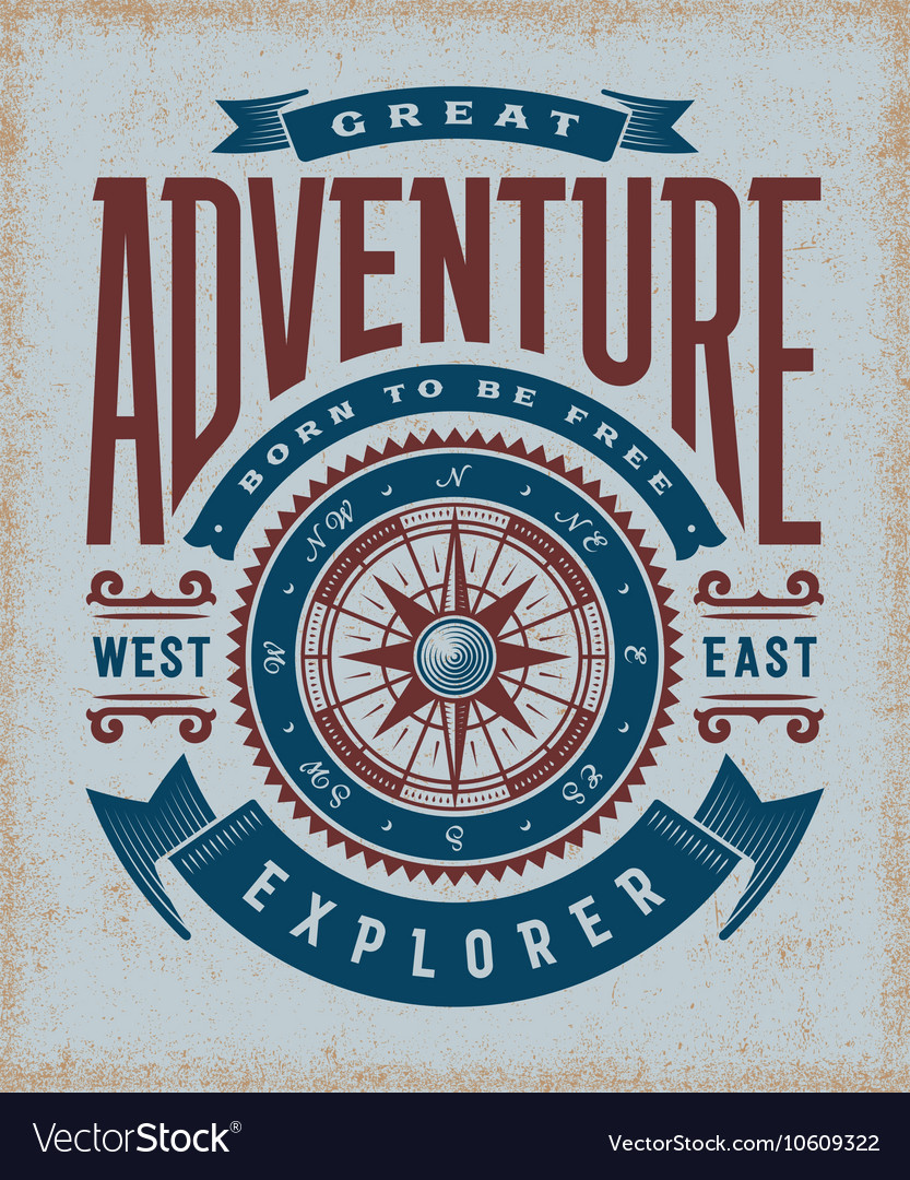 Vintage great adventure typography Royalty Free Vector Image