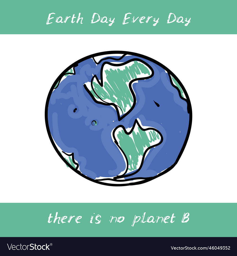 Earth day every day world map green silhouettes Vector Image