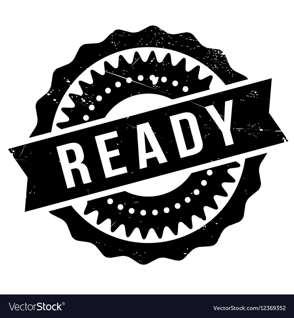 Ready stamp rubber grunge Royalty Free Vector Image