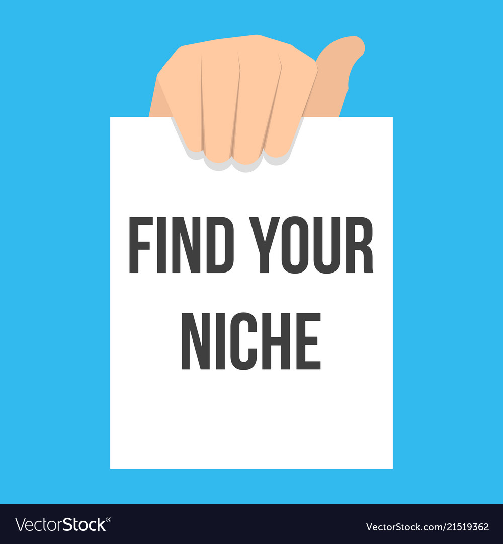 Man showing paper find your niche vector image Man showing paper find your niche