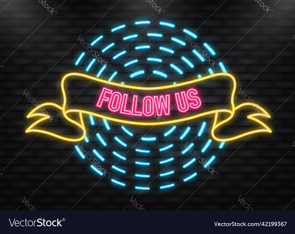 Neon icon follow us vintage ribbon on dark Vector Image