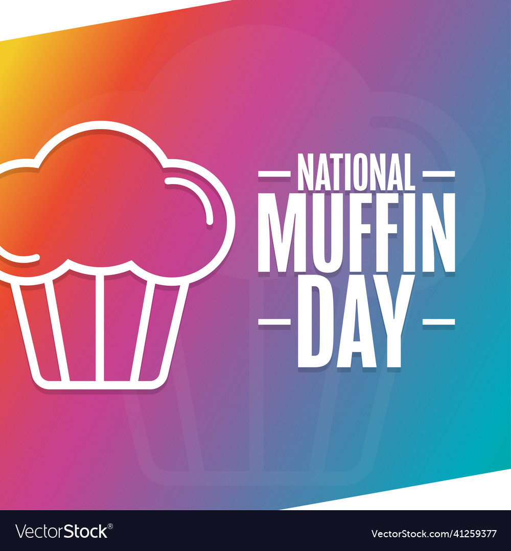 National muffin day holiday concept template Vector Image