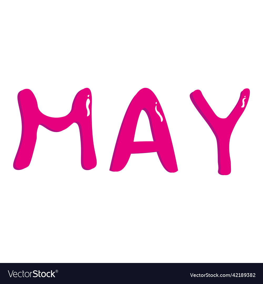 Month of may custom font