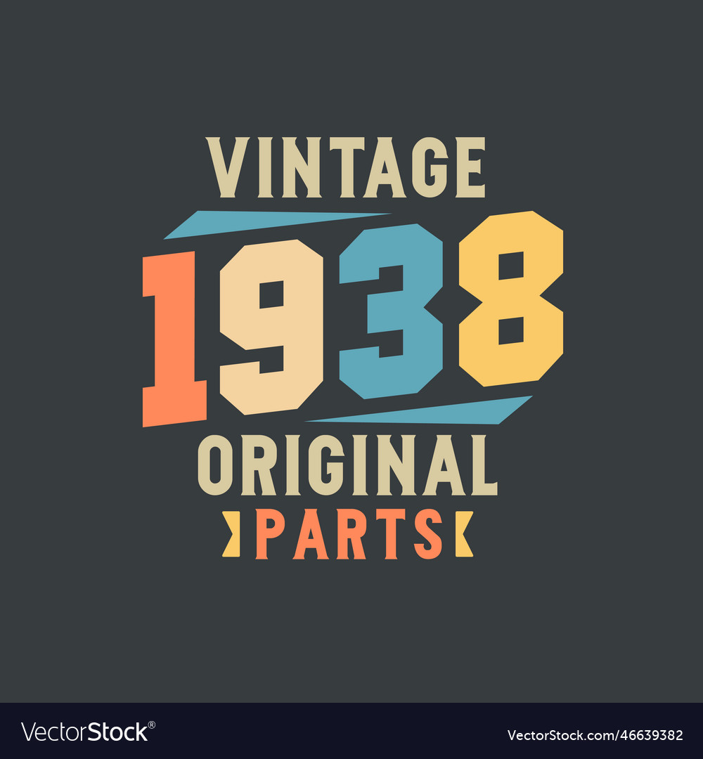 Vintage 1938 original parts 1938 retro Royalty Free Vector