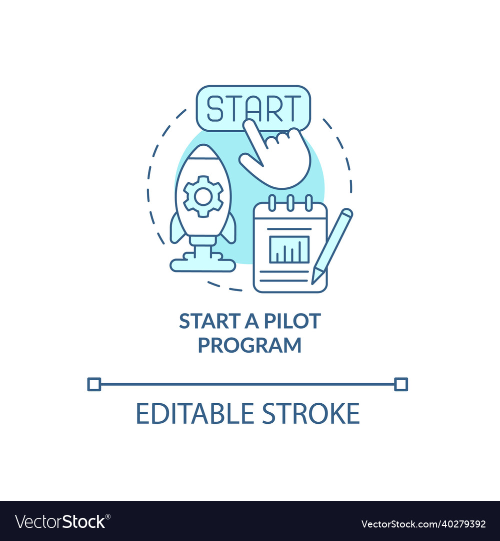 Launch a pilot program concept icon Vector Image Launch a pilot program concept icon