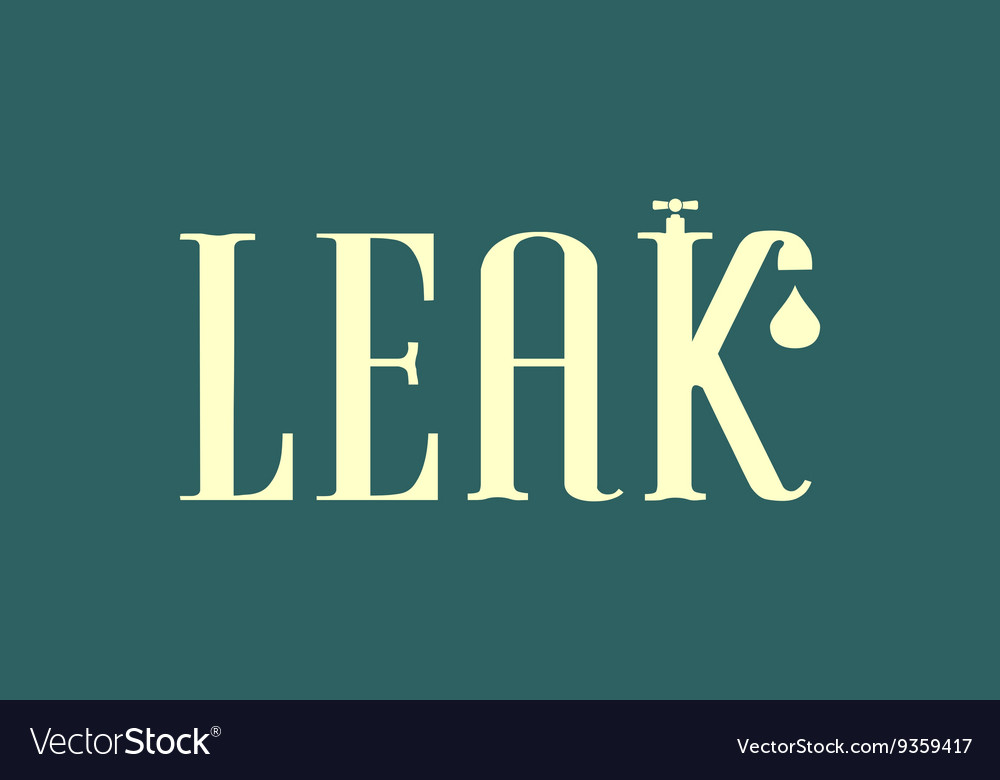 Leak text with drop from faucet