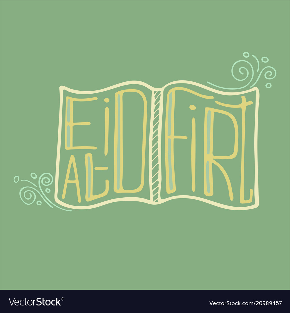 A hand-drawn lettering for the eid al-firt