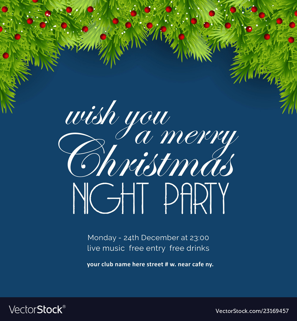 We wish you a merry christmas night party