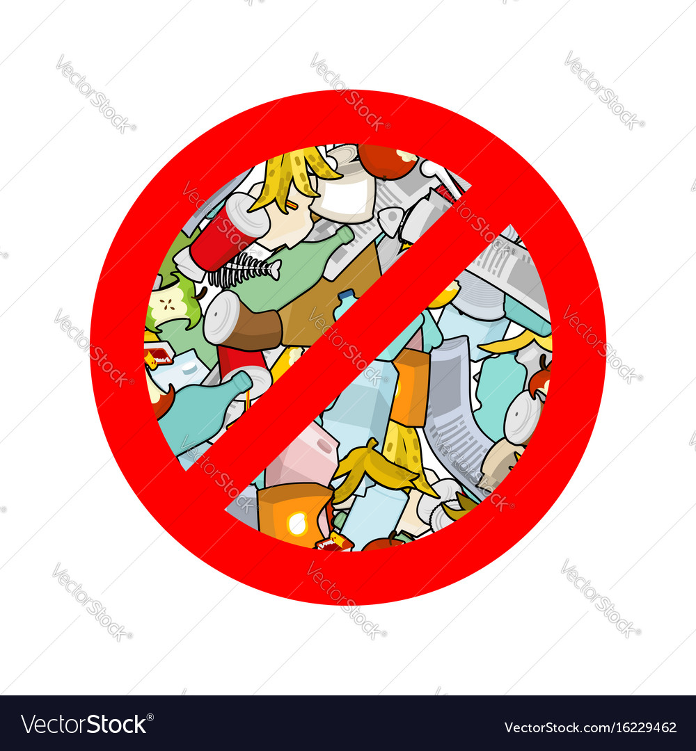 Stop littering ban garbage it is forbidden