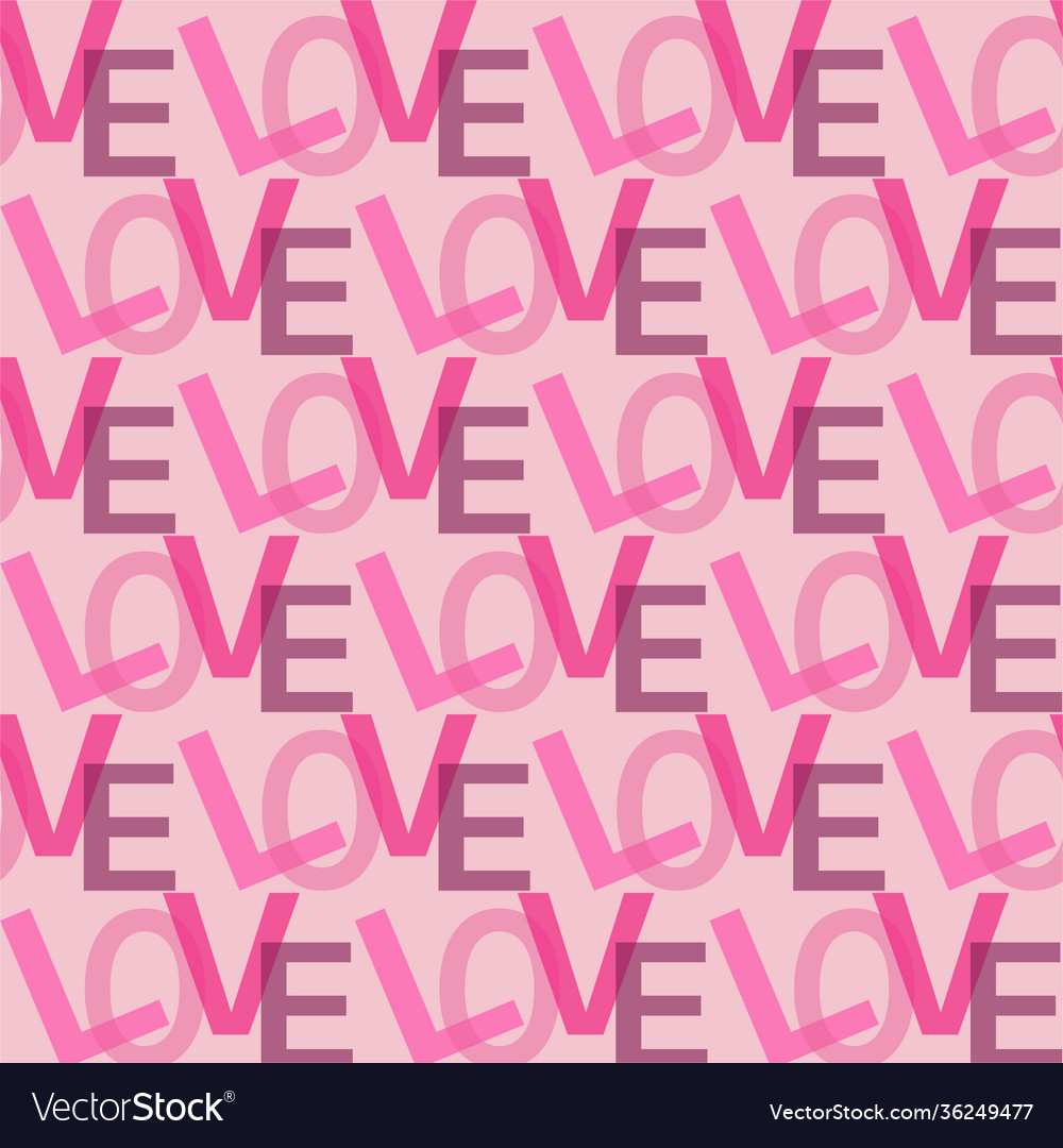 Love repeating text seamless pattern on a pink