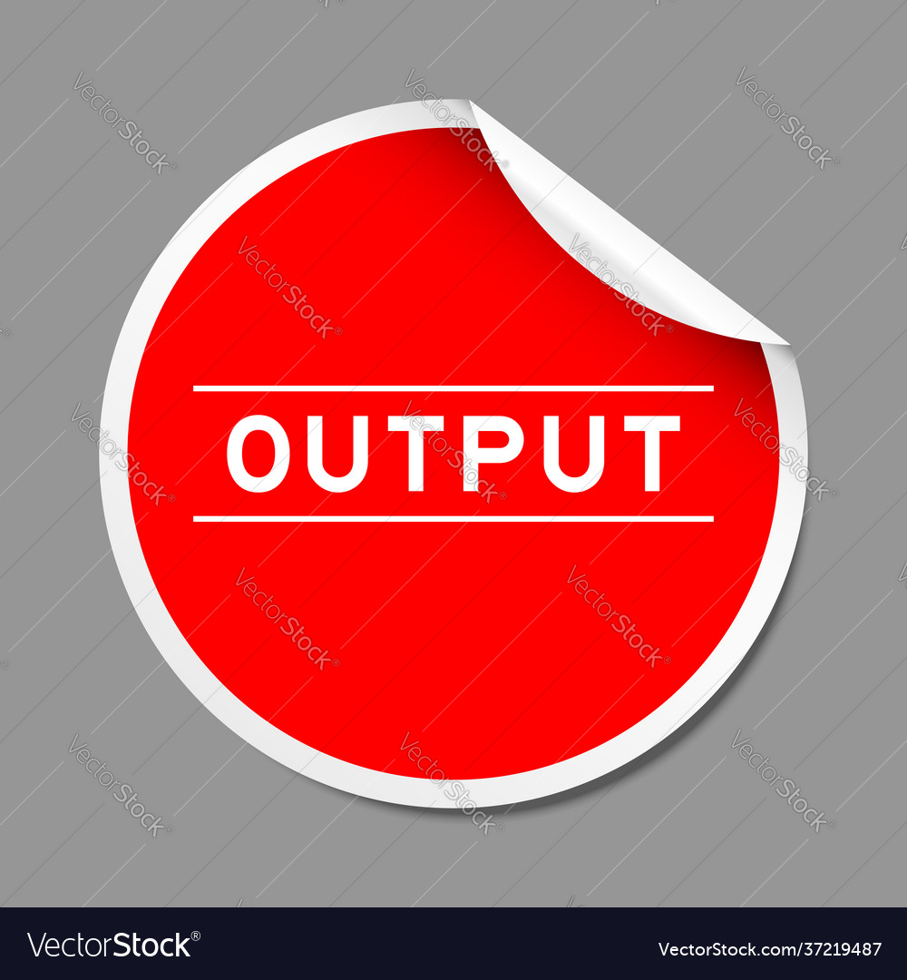 Red color peel sticker label with word output vector image Red color peel sticker label with word output