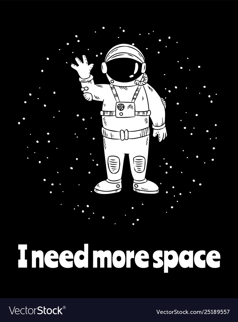 I need more space. I need more Space космонавт. I need more Space Astronaut. Комбинезон i need more Space