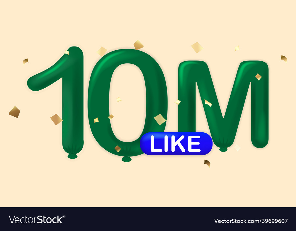 10 million likes concept