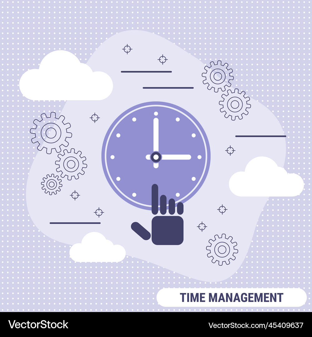 Time management concept Royalty Free Vector Image