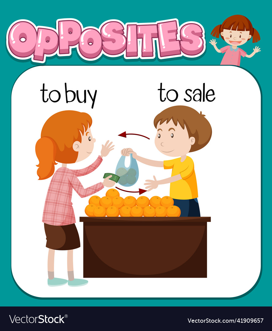 Opposite words for to buy and sale Royalty Free Vector Image