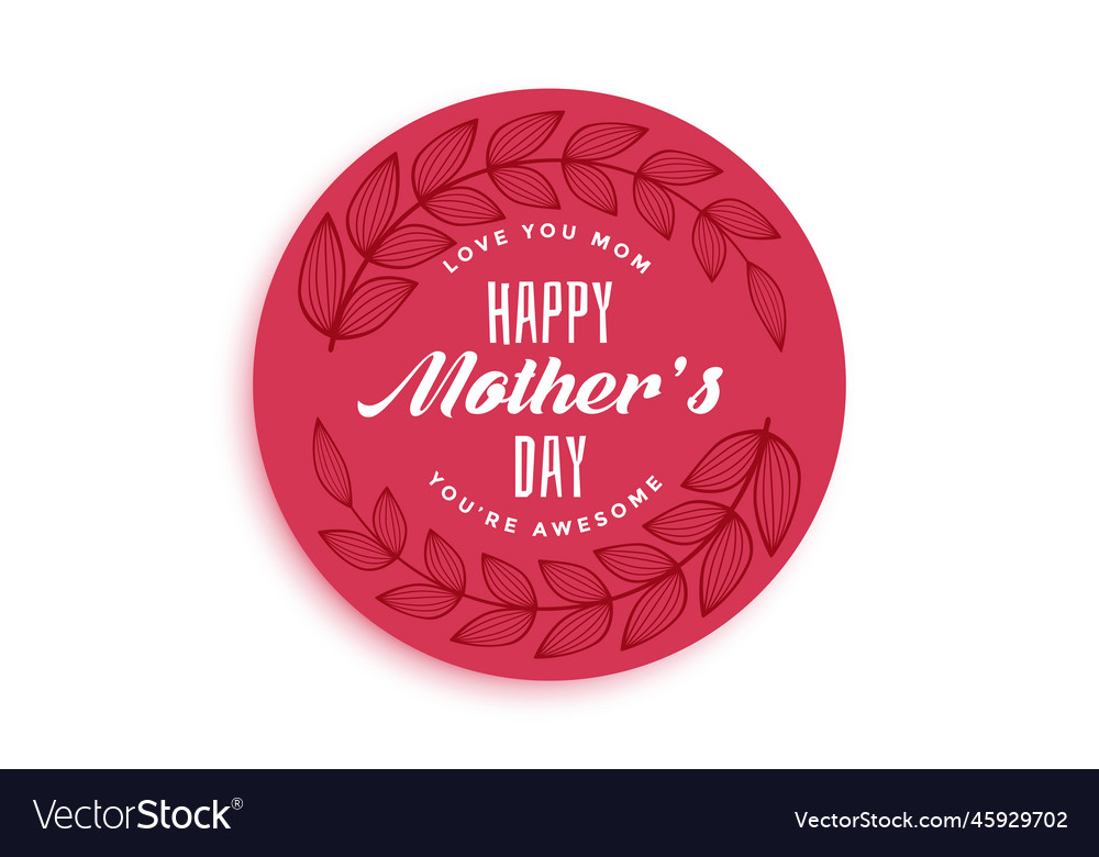 Happy mothers day label design