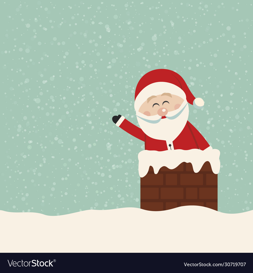 Santa wave in chimney snow background