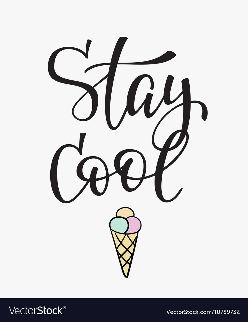 Stay Cool