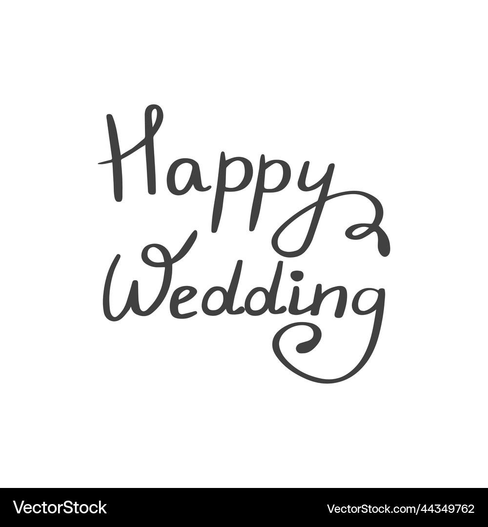 Happy wedding calligraphy retro hand written Vector Image
