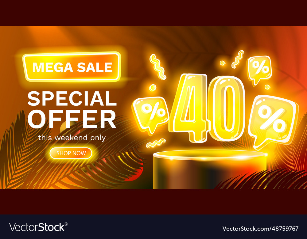 Mega Verkauf Sonderangebot Neon 40 aus Banner