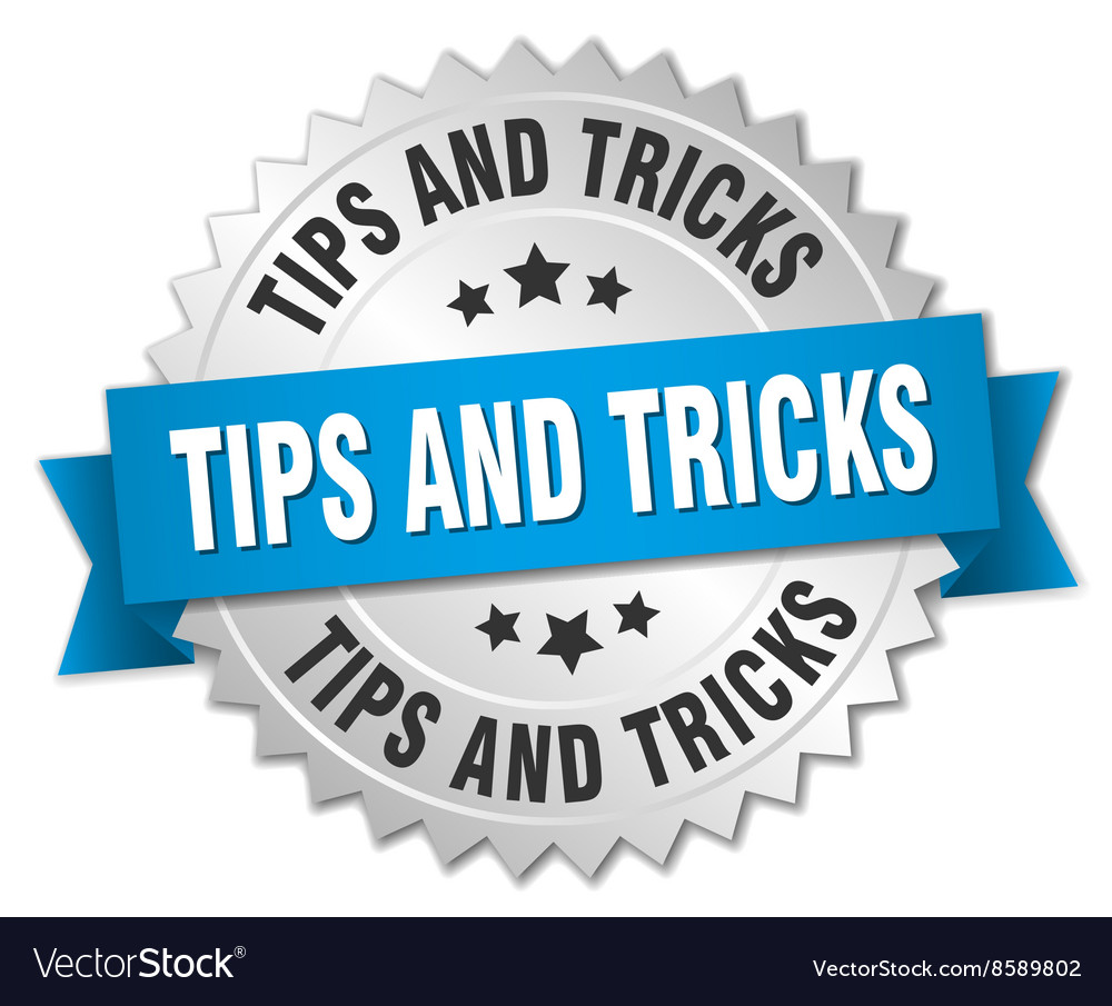 Tips and tricks 3d silver badge with blue ribbon Vector Image