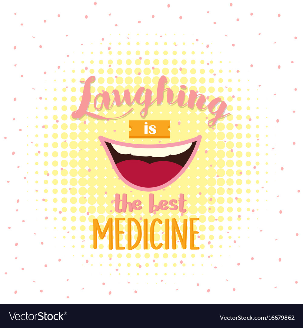 laughter is the best medicine quotes