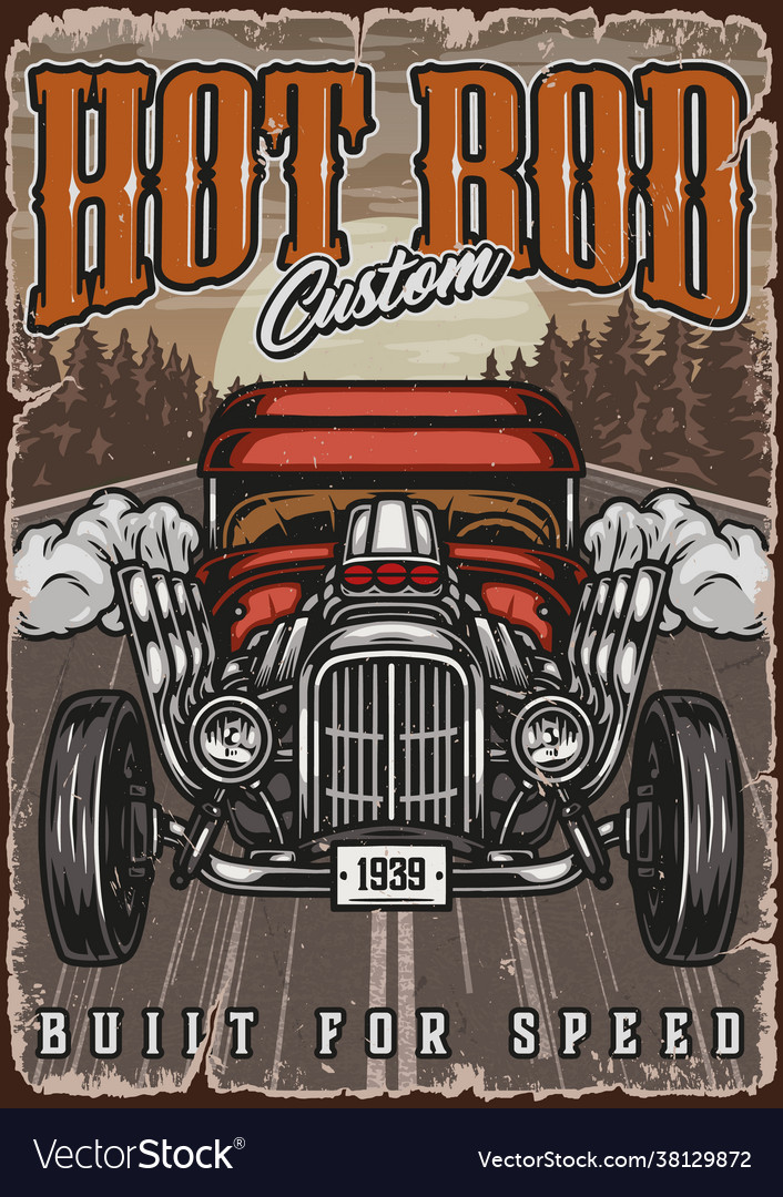 Hot rod colorful vintage poster vector image Hot rod colorful vintage poster
