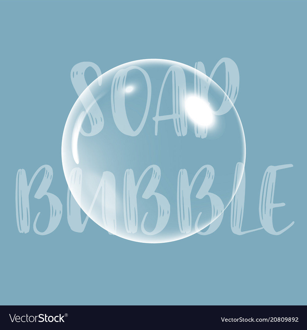 Soap bubble background with text vector image Soap bubble background with text