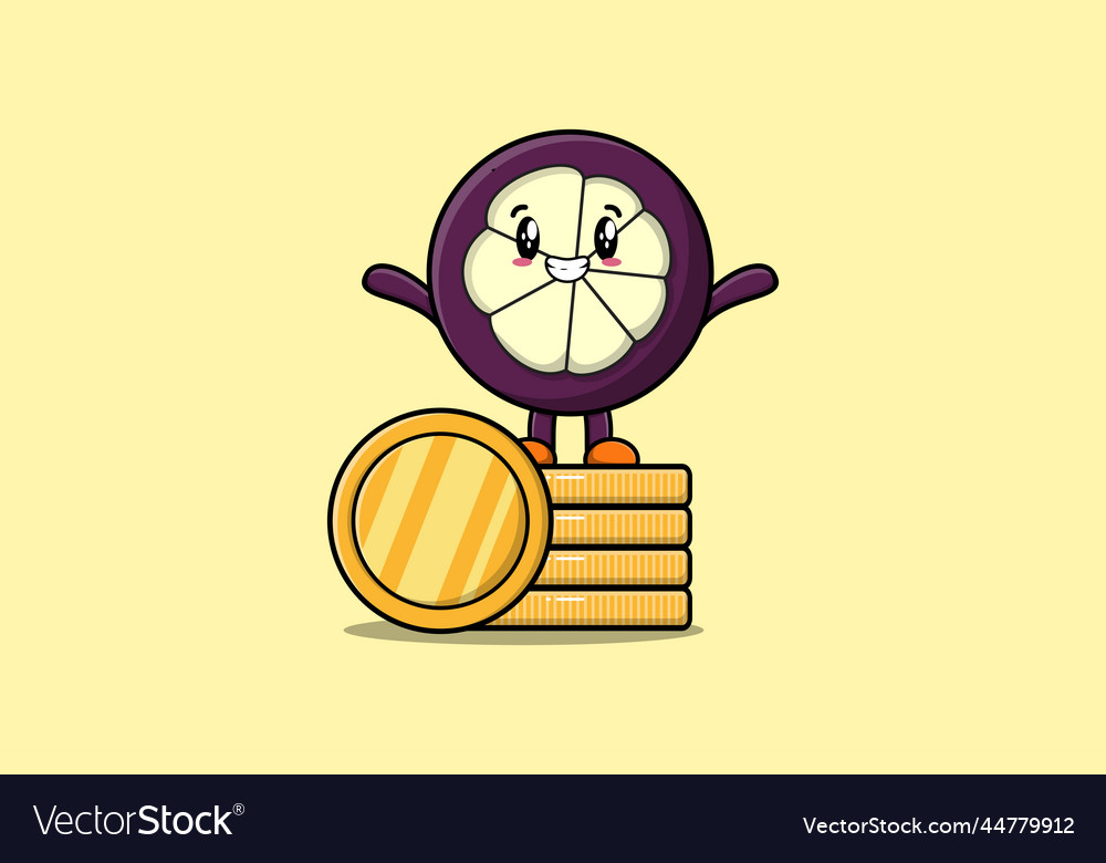 Cute cartoon mangosteen stand in stacked gold coin