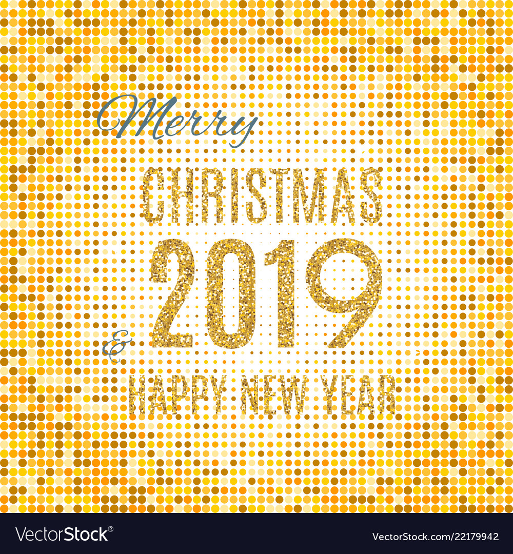 2019 happy new year and marry christmas background