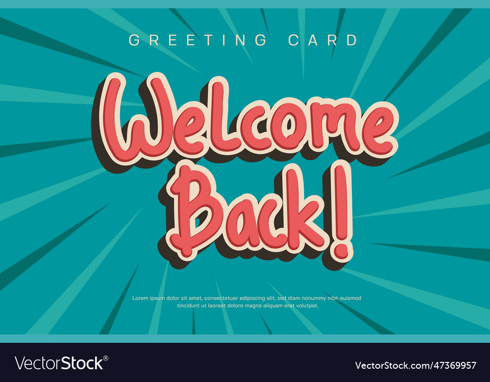 Welcome back retro style design background text Vector Image Welcome back retro style design background text
