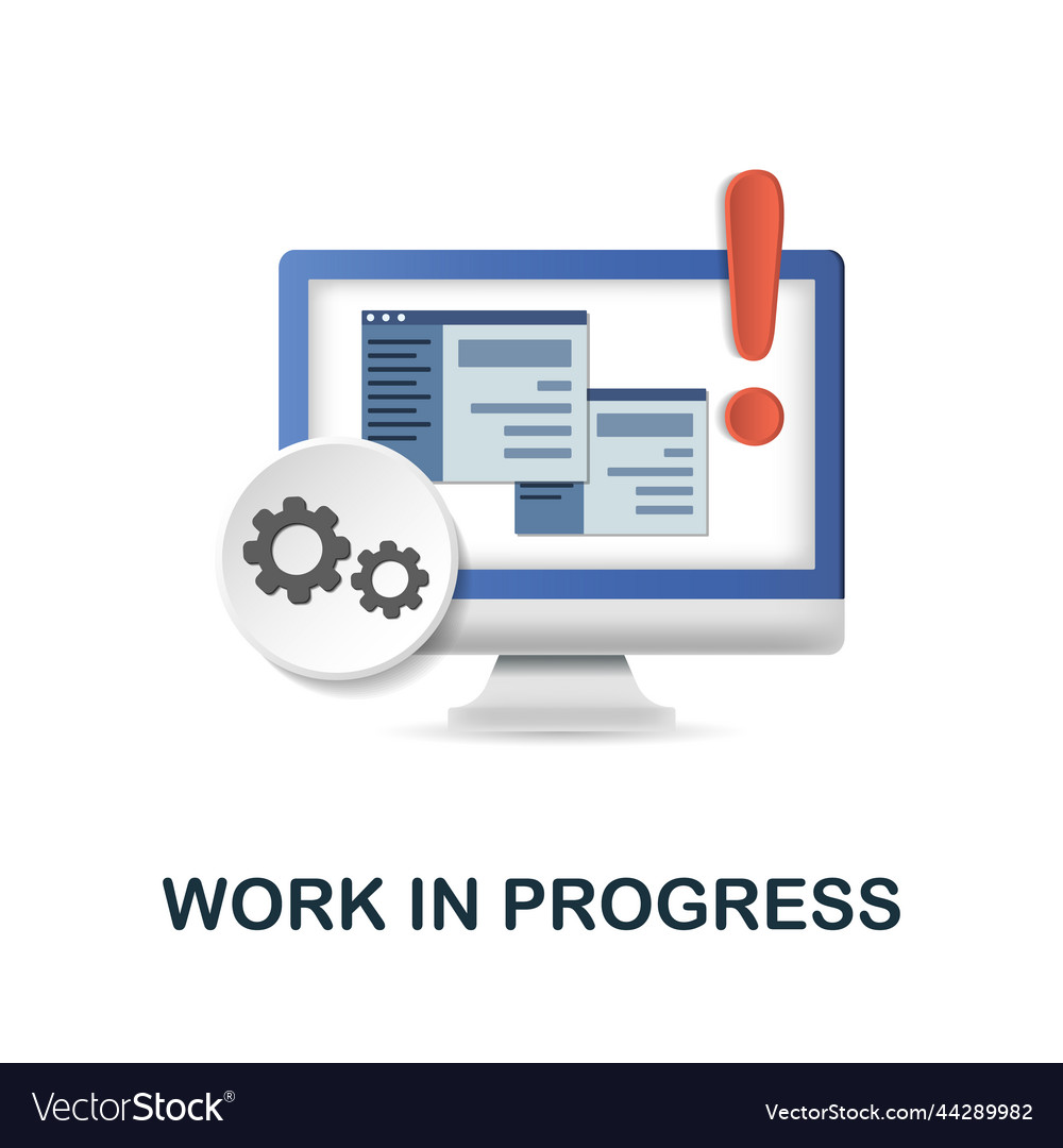 Work in progress icon 3d from project development Vector Image Work in progress icon 3d from project development
