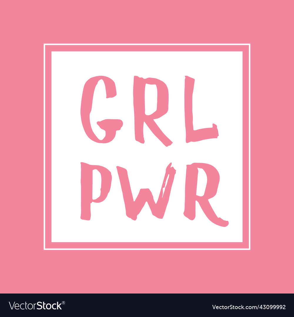 Girl power lettering quote hand drawn