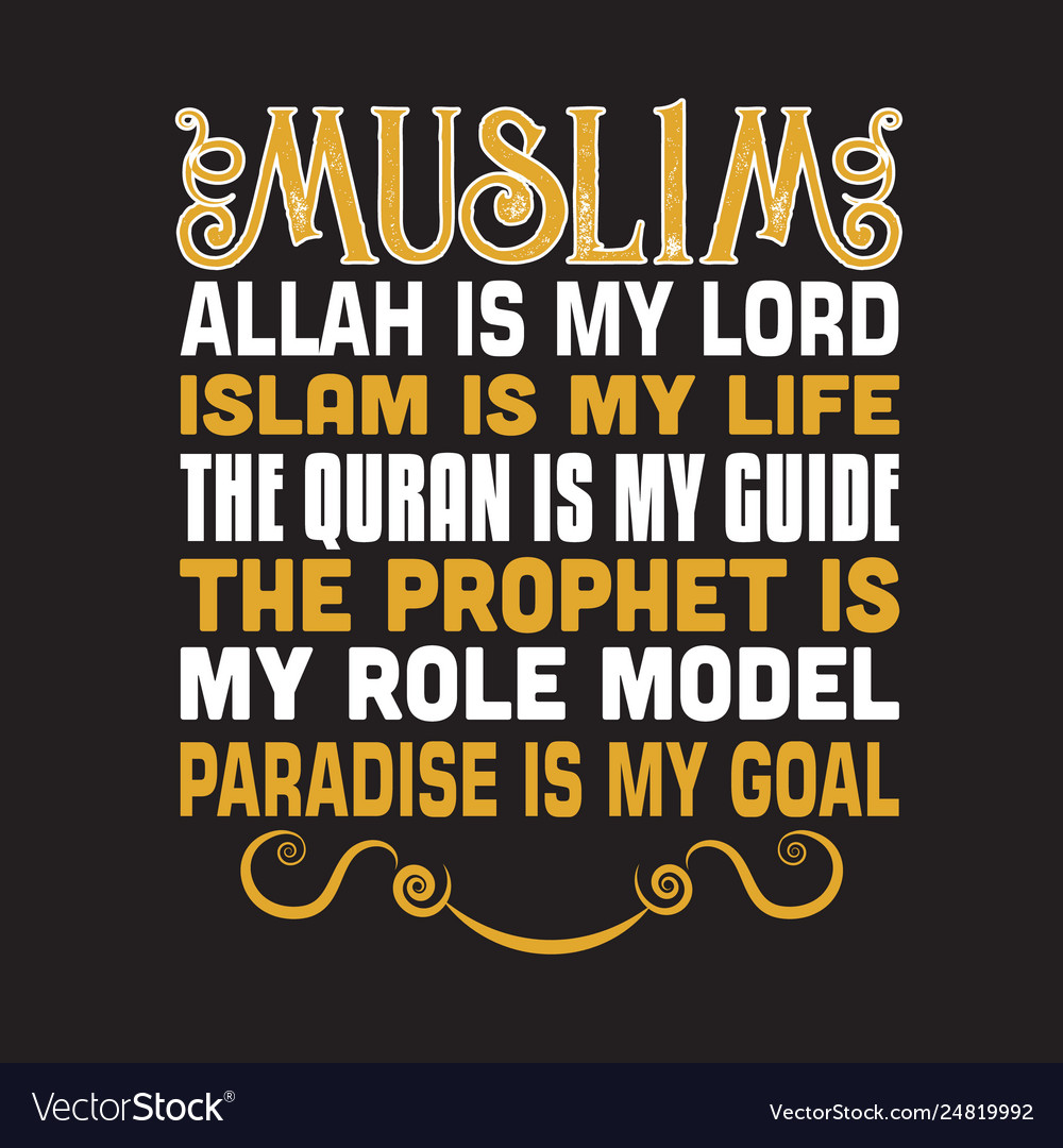 Muslim quote and saying good for print design Vector Image