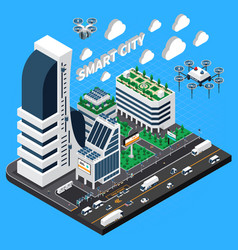 Smart city infrastructure isometric poster Vector Image
