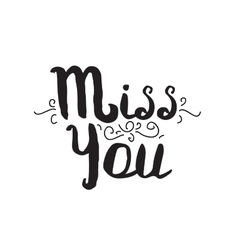 Miss You Vector Images (over 1,100)