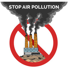 Stop air pollution sign Royalty Free Vector Image