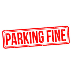 Parking fine rubber stamp Royalty Free Vector Image