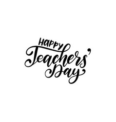 Teacher number one happy teachers day hand Vector Image