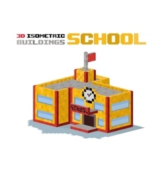 School building isometric view Royalty Free Vector Image