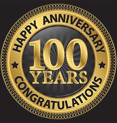 Celebrating 100th anniversary gold label Vector Image